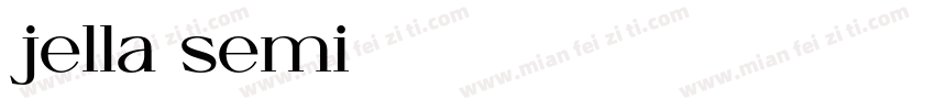 jella semi字体转换